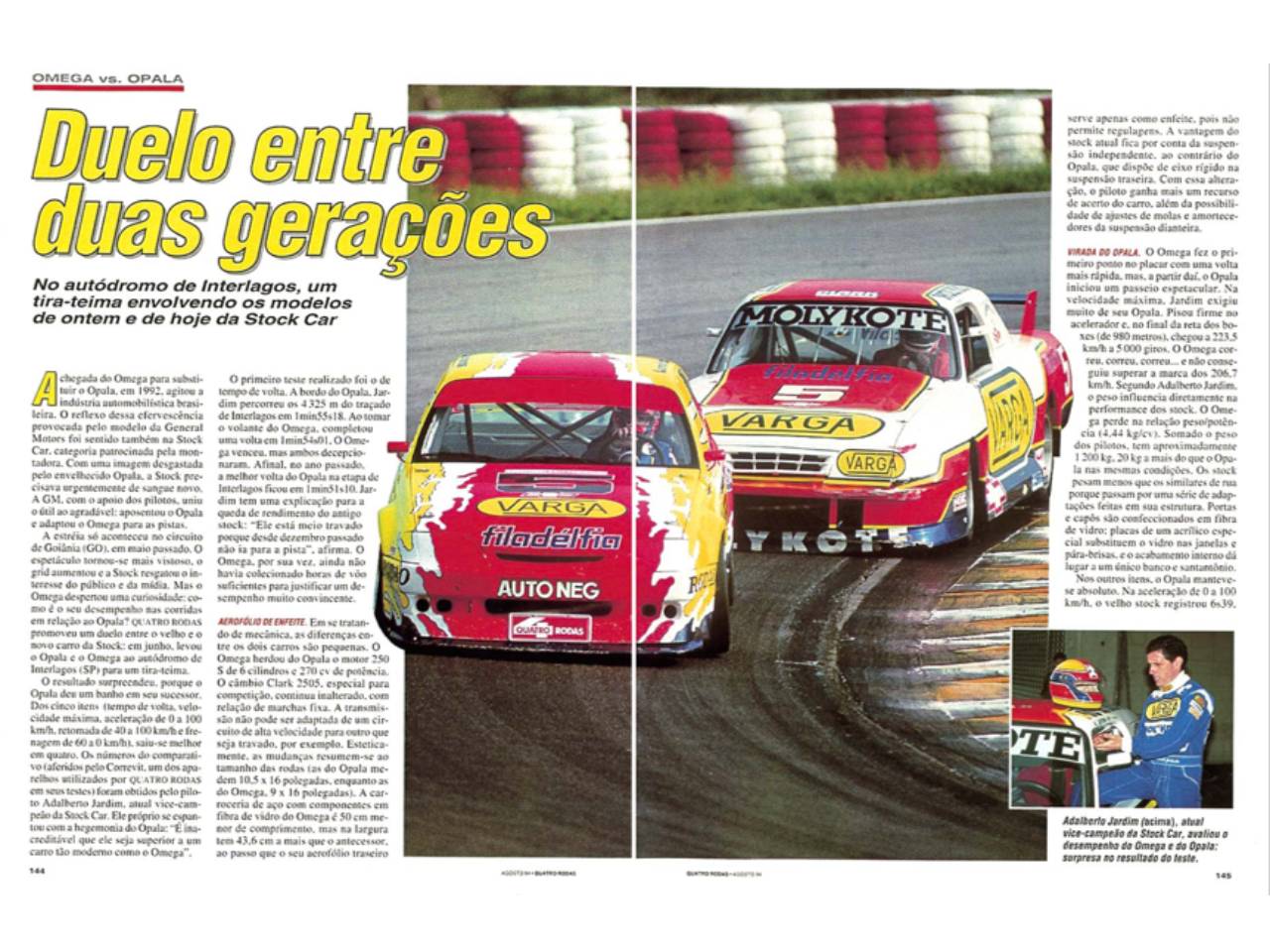 Opala e Omega se enfrentam em comparativo